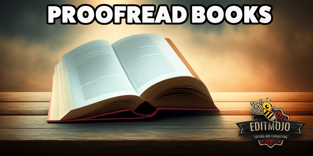 Proofread Books | The Power of Proofreading: Why Your Books Deserve a ...