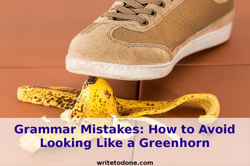 7 Common Grammar Mistakes You Should Never Make Again